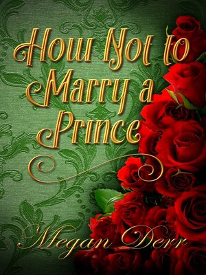 cover image of How Not to Marry a Prince